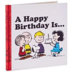 Hallmark Peanuts® A Happy Birthday Is⦠Book