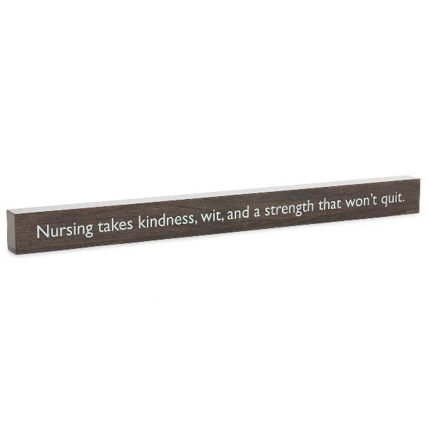 Hallmark Nursing Takes Strength Wood Quote Sign, 23.5x2 3 Hallmark Nursing Takes Strength Wood Quote Sign, 23.5x2