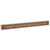 Hallmark Then I Became A Nana Wood Quote Sign, 23.5x2 -Hallmark 0001WOD4124