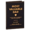 Most Valuable Dad: Inspiring Words On Fatherhood From Sports Superstars Book 2 Most Valuable Dad: Inspiring Words On Fatherhood From Sports Superstars Book -Hallmark 1BOK1430