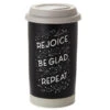 Hallmark Rejoice Repeat Ceramic Travel Mug 12 Oz. 1 Hallmark Rejoice Repeat Ceramic Travel Mug 12 Oz. -Hallmark SNN1065 01